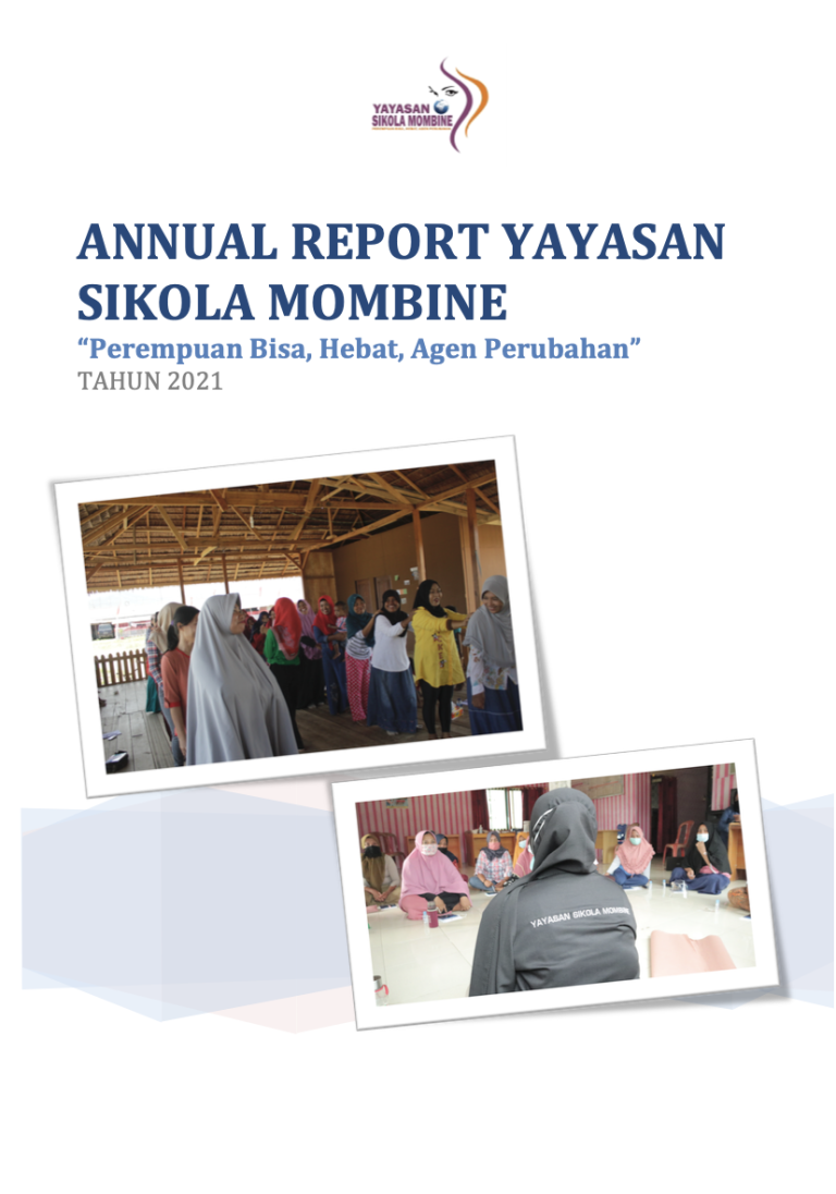 Read more about the article Laporan Tahunan Yayasan Sikola Mombine Tahun 2021