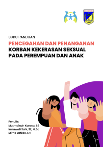 Read more about the article Buku Panduan Pencegahan dan Penanganan Korban Kekerasan Seksual Pada Perempuan dan Anak