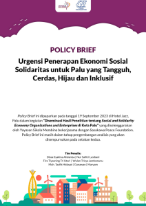 Read more about the article Policy Brief: Urgensi Penerapan Ekonomi Sosial Solidaritas untuk Palu yang Tangguh, Cerdas, Hijau dan Inklusif