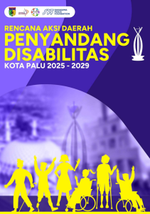 Read more about the article Rencana Aksi Daerah Penyandang Disabilitas Kota Palu 2025-2029